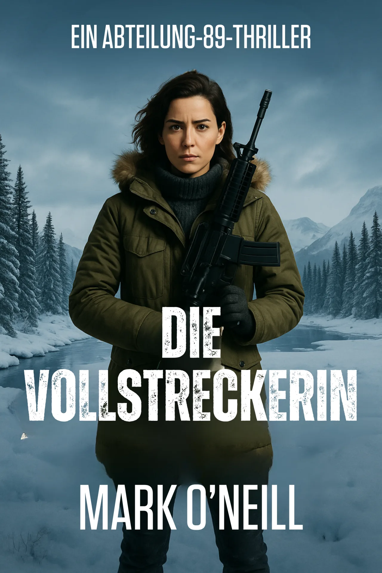 Die Vollstreckerin