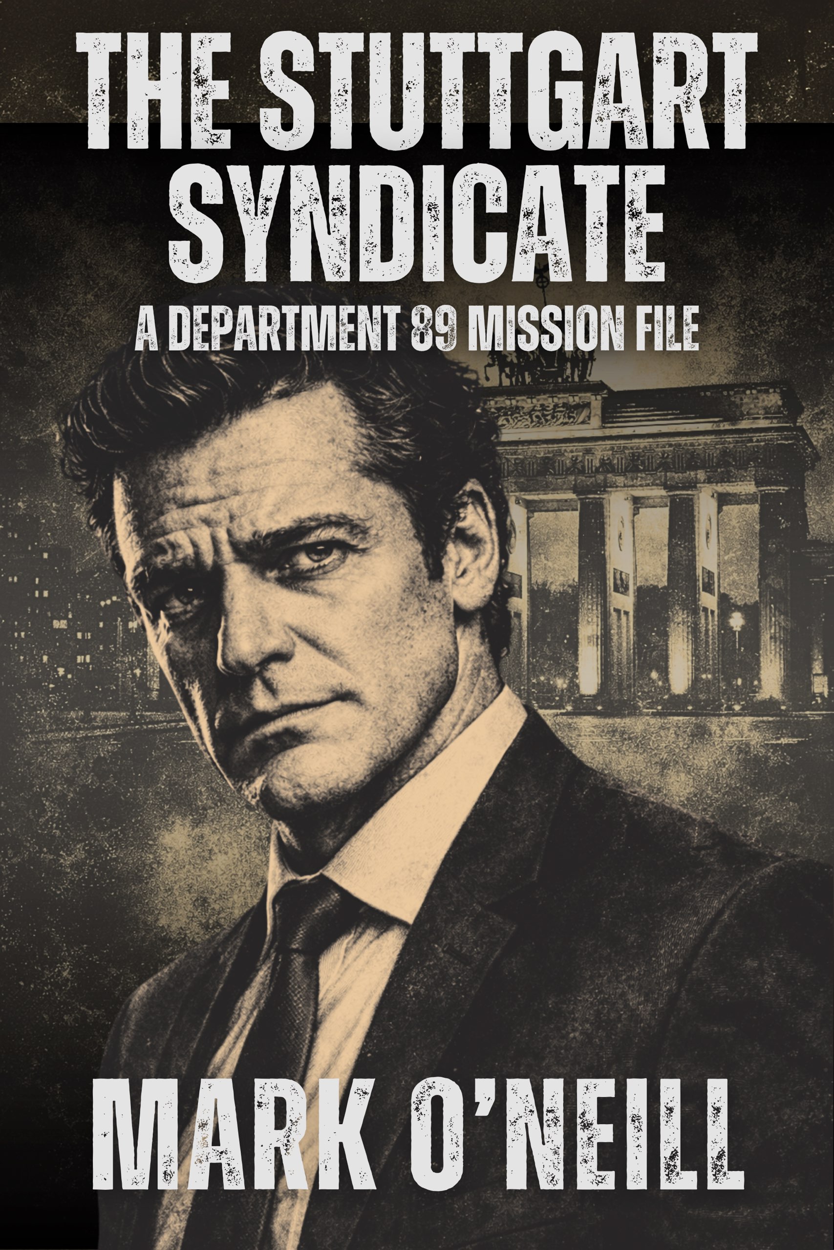 The Stuttgart Syndicate